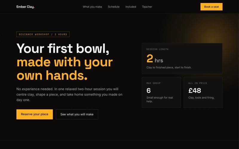 Ember Clay pottery workshop website: a dark page with a white and amber headline about making your first bowl, two buttons, and cards for session length, group size and price