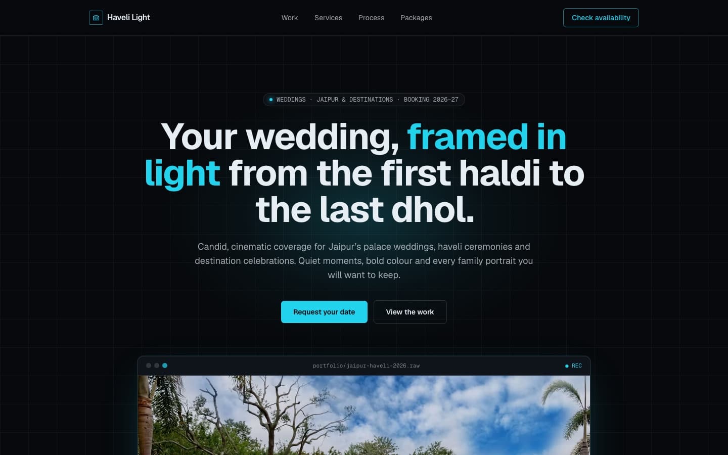 Haveli Light Photography website: a dark page with a large white and cyan headline about framing a wedding in light, two buttons, and the top of a photo below