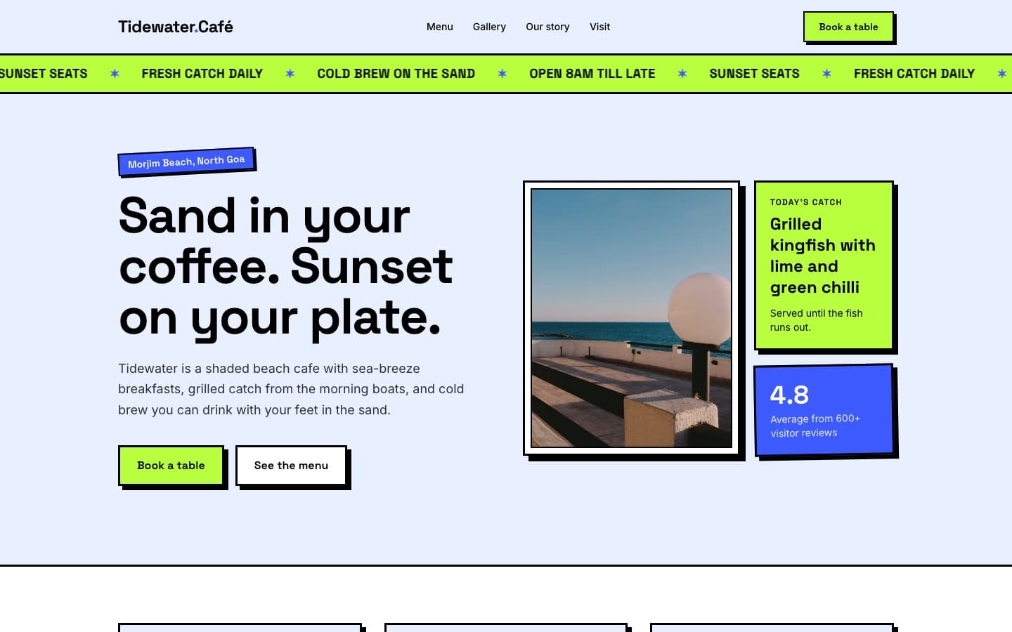 Tidewater Cafe website: a big black headline on pale blue, lime Book a table buttons, a scrolling lime banner, a framed sea view photo and a card with the day's catch